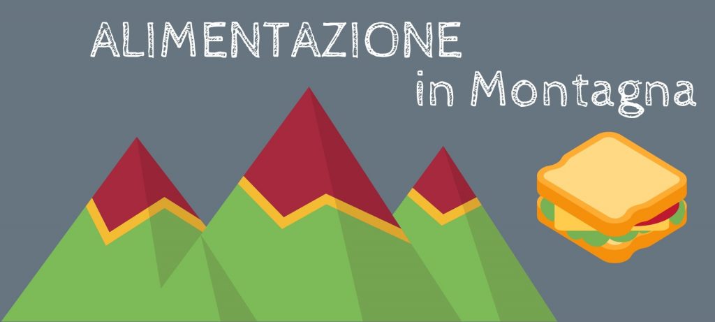 Camminare in Montagna: alimentazione