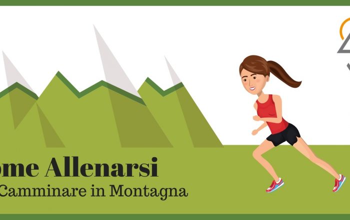 Come allenarsi per Camminare in Montagna