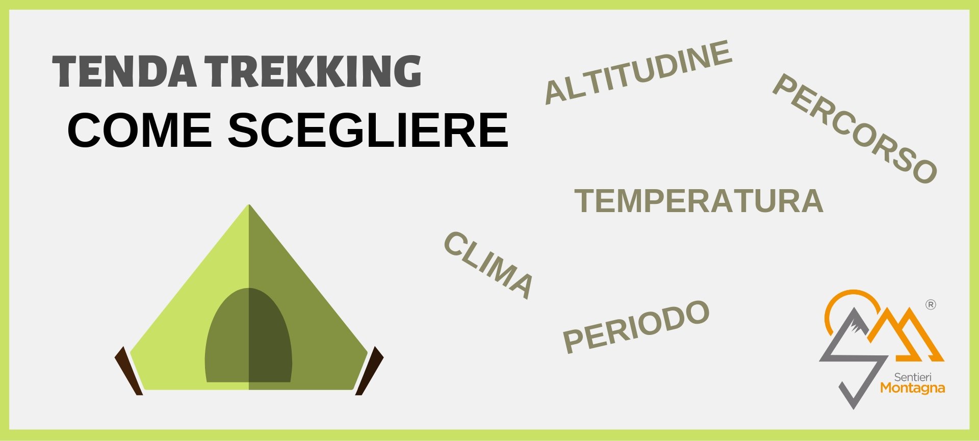 Tenda da Trekking come scegliere