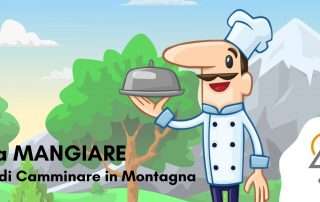 cosa mangiare prima di camminare in montagna