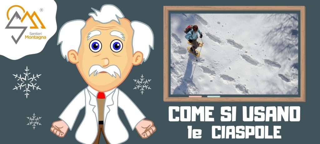 come si usano le ciaspole