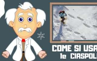 come si usano le ciaspole