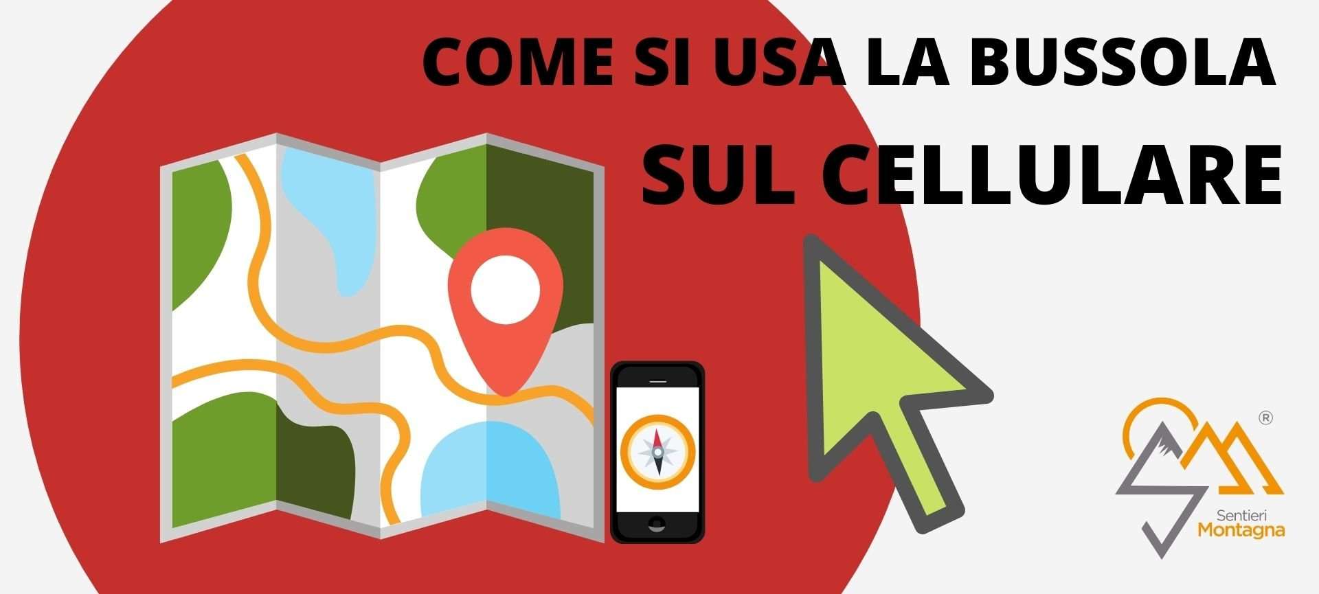 come si usa la bussola sul cellulare