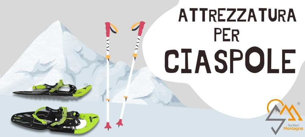 attrezzatura per ciaspole