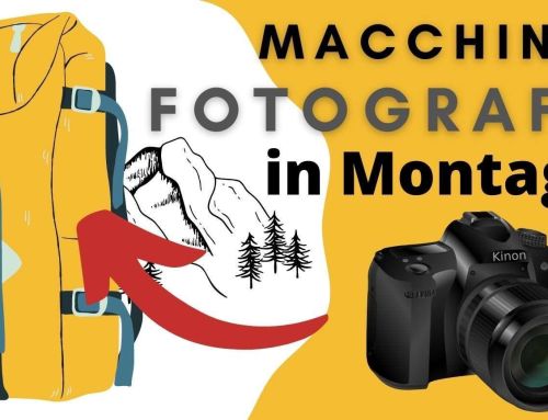 Come portare Macchina FOTOGRAFICA in Montagna [GUIDA 2025]