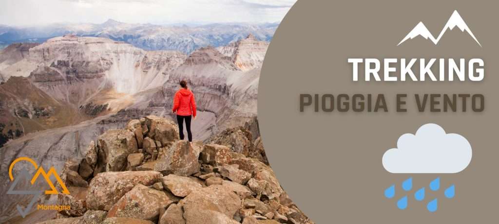 abbigliamento trekking autunnale pioggia e vento