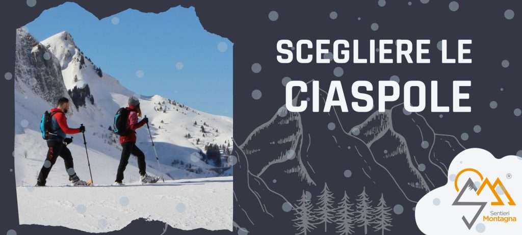 come scegliere le ciaspole
