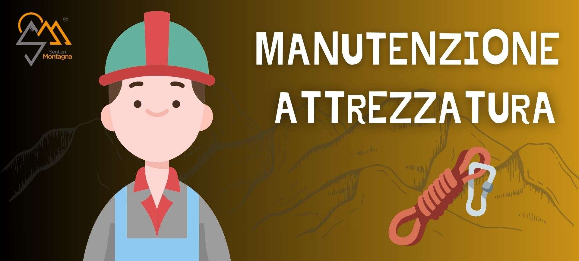 manutenzione attrezzatura da montagna