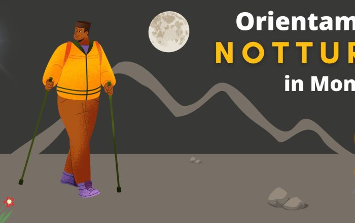 SENTIERI MONTAGNA come orientarsi in montagna di notte