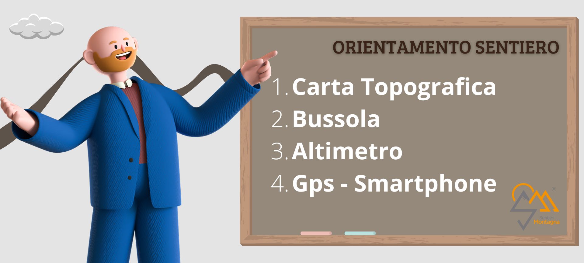 Strumenti per Orientarsi lungo un SENTIERO